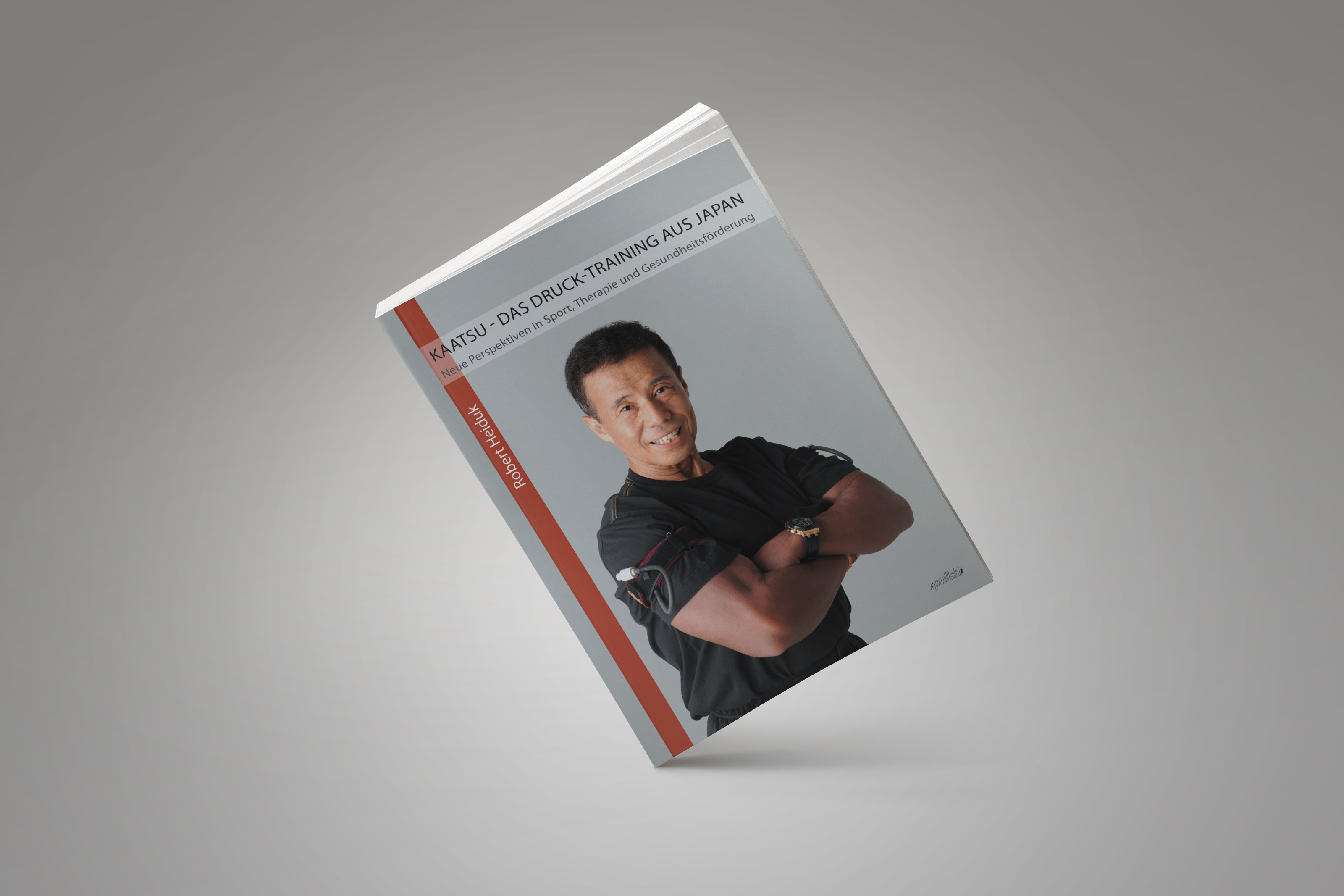 Kaatsu-Book-01 Buch: KAATSU - Das Druck-Training aus Japan